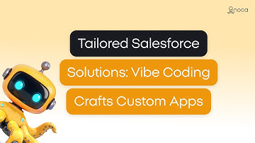 Tailored Salesforce Solutions: Vibe Coding Custom Apps