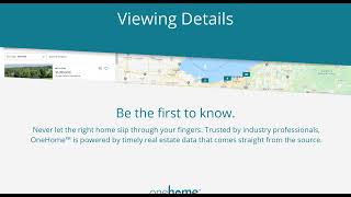 OneHome™ Listings View and Manage