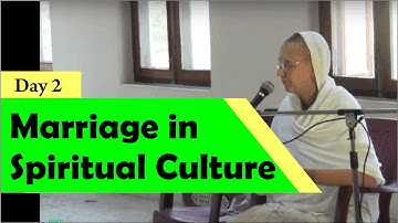 Marriage in Spiritual Culture - Day 2 by Devaki Mataji, Mayapur 2017