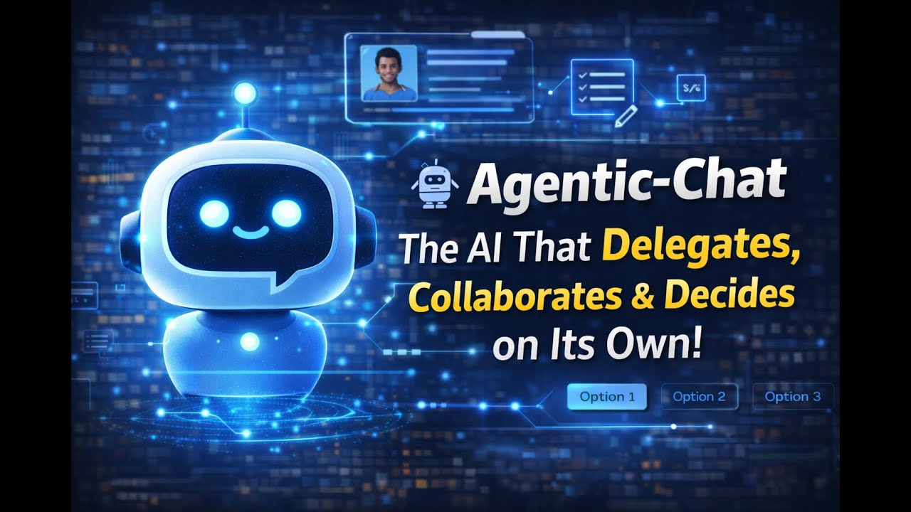 🤖Agentic-Chat — The AI That Delegates, Collaborates & Decides on Its ...