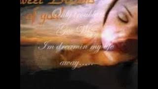 All I have to do is Dream... (with lyrics)