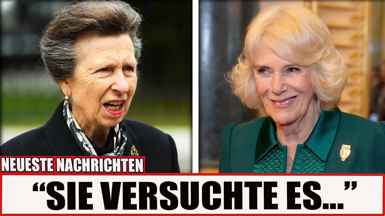 Prinzessin Anne rastet aus, nachdem Camillas Aussage über Charlotte auf Video festgehalten wurde