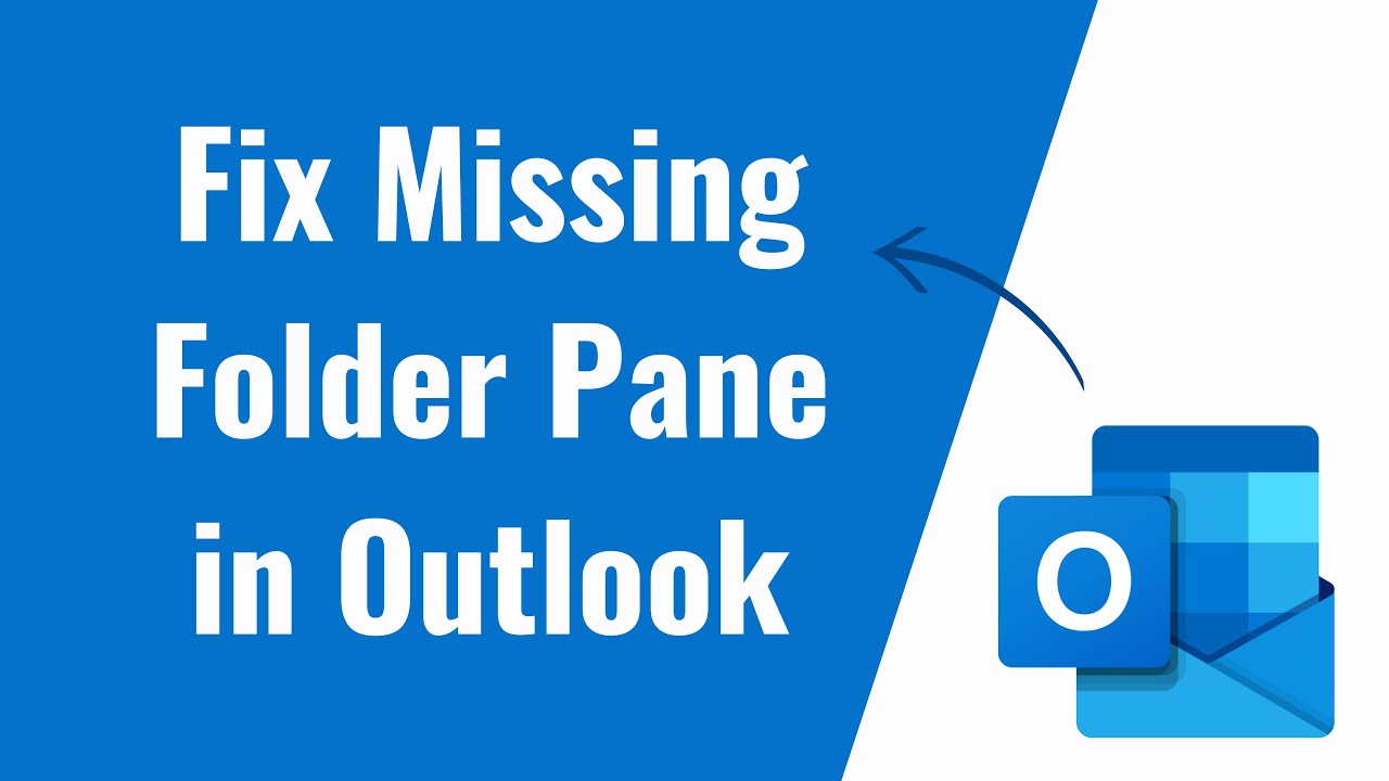 fix-missing-folder-pane-in-outlook-youtube