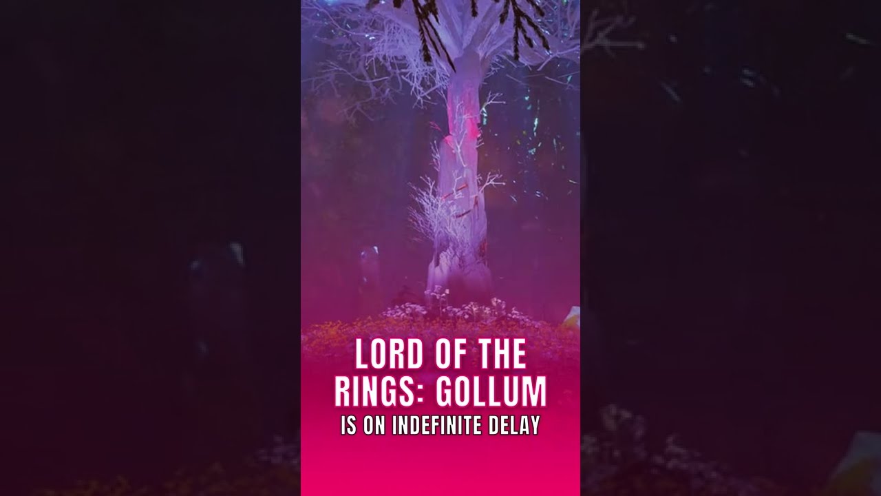 Lord Of The Rings: Gollum Has Been Delayed On All Platforms