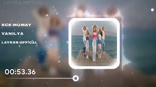 Ece Mumay - Vanilya Speed Up