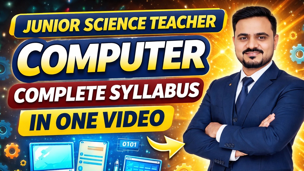 COMPUTER COMPLETE SYLLABUS JUNIOR SCIENCE TEACHER #jst #sirdanish - YouTube