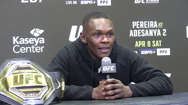 Israel Adesanya  UFC 287 postfight press conference
