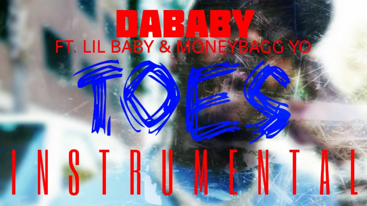 DaBaby FT. Lil Baby & Moneybagg Yo - Toes [INSTRUMENTAL] | ReProd. by IZM