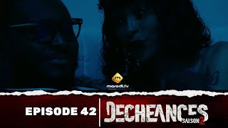 Série - Déchéances - Saison 2 - Episode 42