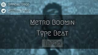Metro Boomin X Southside Type Beat Tprod