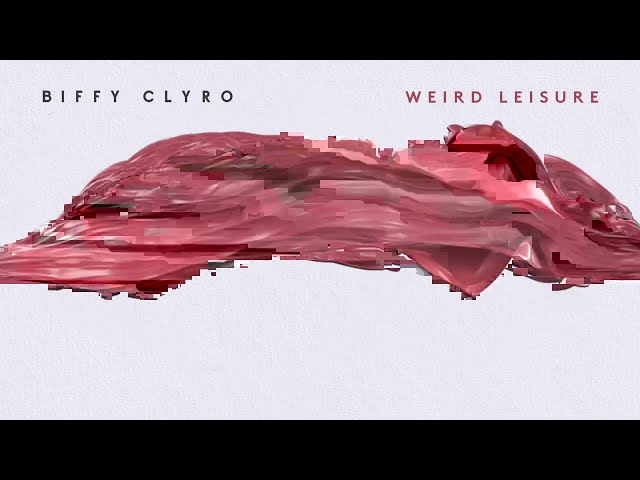 Biffy Clyro - Weird Leisure