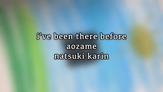 [Natsuki Karin] i've been there before [SynthV Original Song]