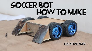 Soccer Bot how to make || DIY || Arduino || Robot || Robo football
