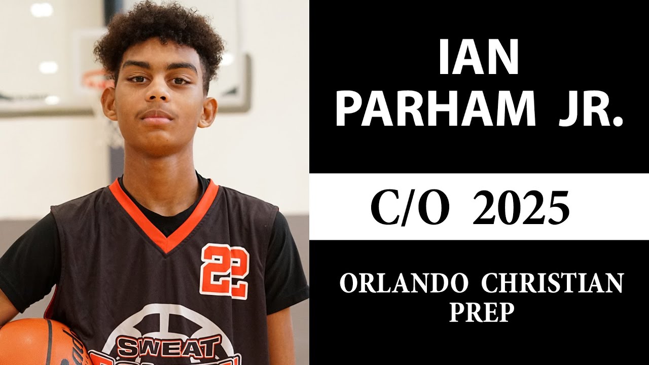 Ian Parham Jr. c/o 2025 Sweat Equity Basketball Combine Highlights