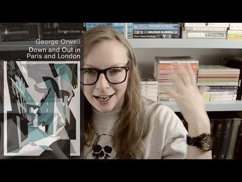 Down And Out In Paris And London by George Orwell