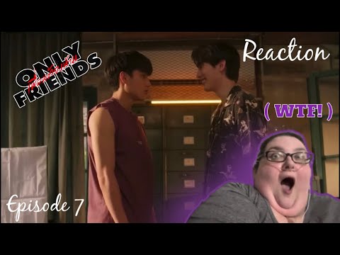 My Reaction To Only Friends Ep 7! ( Bad Boy Era BEGINS!!! 😈🔞)