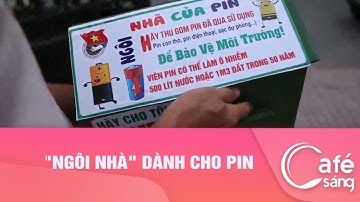 "Ngôi nhà" dành cho PIN