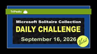 Microsoft Solitaire Collection | Daily Challenge September 16, 2026 | TriPeaks Hard Board Challenge screenshot 2