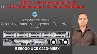 Cisco IMC Introduction and Replacement of Fault HDD in Live Environment - Part: 2 screenshot 3