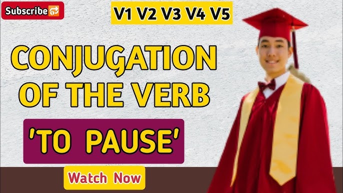 Pause Past And Past Participle Form V1 V2 V3 V4 V5 Form of Pause