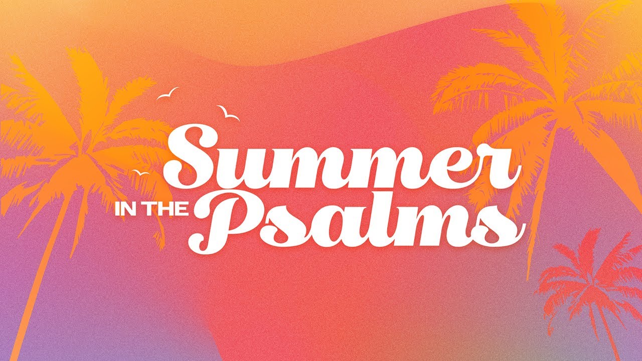 Enough Light | Summer in the Psalms | Pastor Korey Deck | Horizon West Church