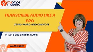 Transcribe Audio Like a Pro: A Quick Guide to Using Word and OneNote
