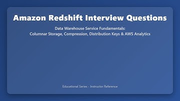 Amazon Redshift Interview Questions | Data Warehouse Fundamentals Explained