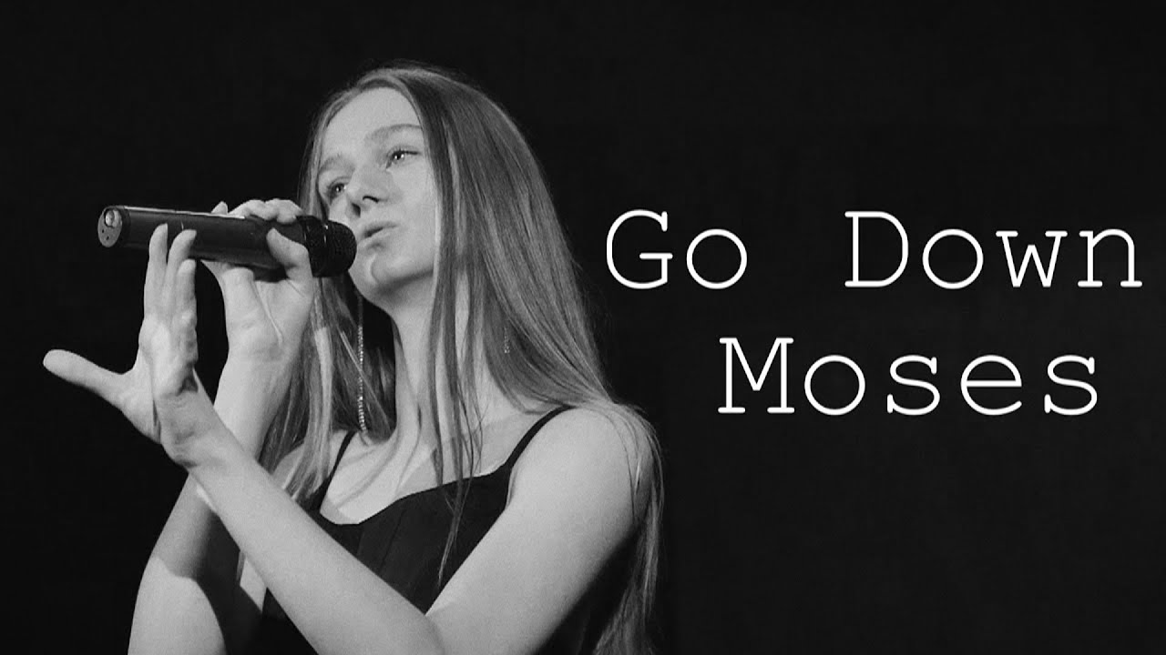 Go Down Moses cover (live)