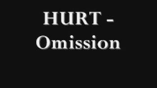 Hurt - Omission + Lyrics chords