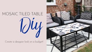 BUDGET GARDEN MOSAIC TILED TABLE DIY | Facebook Furniture makeover, coffee table