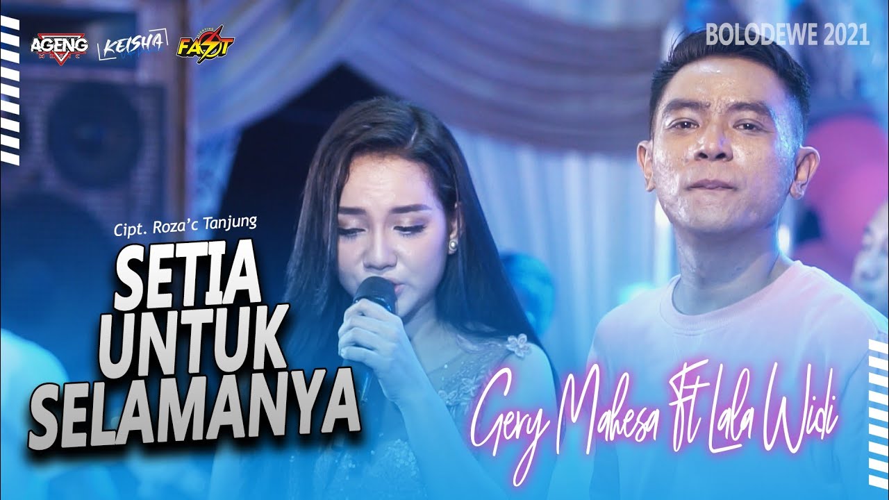 DUET GERLA SETIA UNTUK SELAMANYA BOLODEWE LIVE GRESIK 2021 YouTube