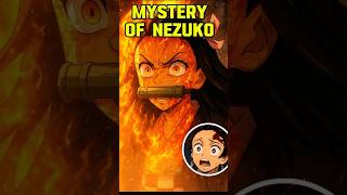 Mystery of nezuko | #nezuko #nezukokamado #mystery #demonslayer #tanjiro #kimetsunoyaiba #shorts