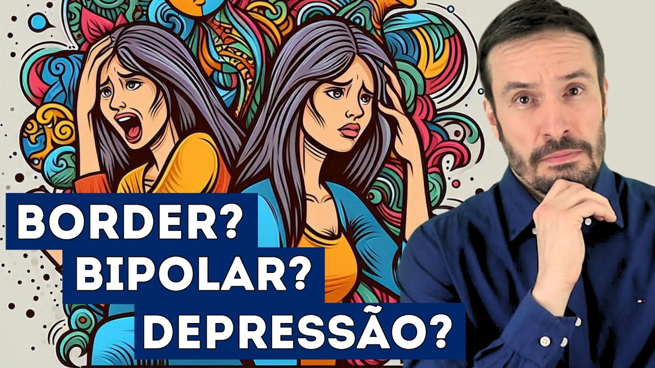BORDERLINE ou BIPOLARIDADE: ENTENDA A DIFERENÇA E ABORDAGEM ...