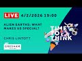 Alien Earths: What Makes Us Special? - Chris Lintott