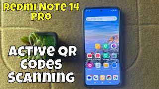 How to Active QR Codes Scanning on Redmi Note 14 Pro - Read QR Codes using Redmi Note 14 Pro screenshot 2