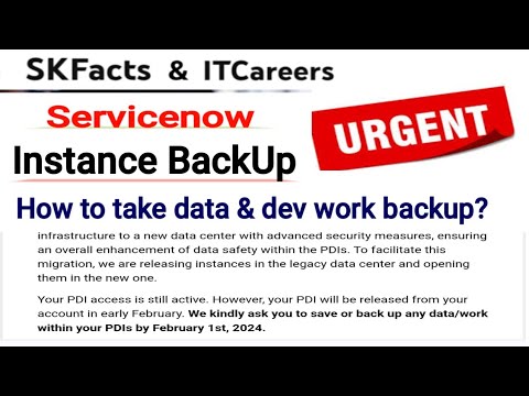 URGENT ACTION NEEDED || Servicenow PDI Instance Backup #servicenow #skfacts