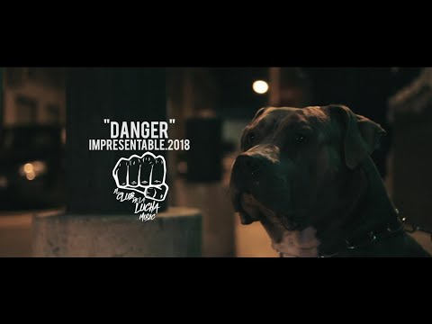 EL IMPRESENTABLE - DANGER