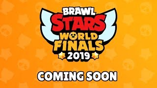 Get Ready For The Brawl Stars World Finals!