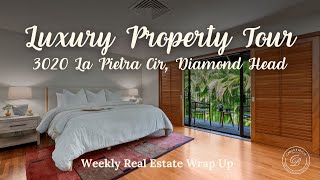On Location: Exclusive Home Tour at 3020 La Pietra Cir in Diamond Head, Honolulu, HI