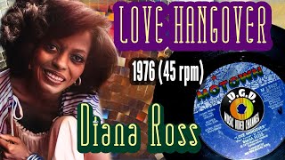 Love Hangover (1976) "45 rpm" - DIANA ROSS