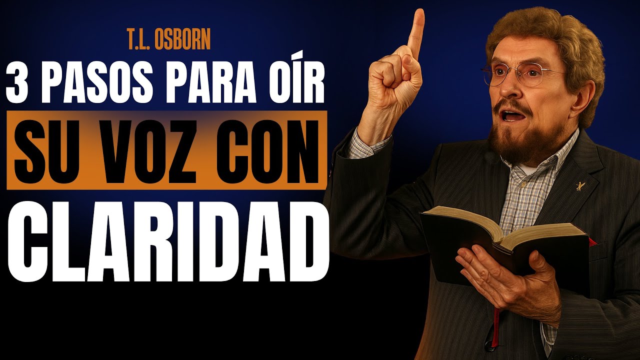 Cómo Saber LA VOLUNTAD de Dios | TL. OSBORN