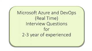 Azure & DevOps interview questions on scenario based