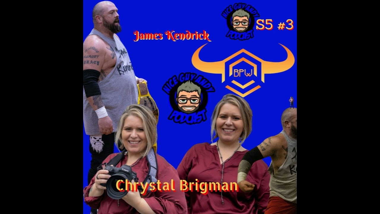 NiceGuyAndy S5 #3 James Kendrick & Chrystal Brigman