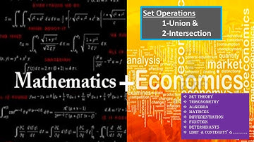 Mathematics for Economics (Set Theory) | Operations on Set (Union and Intersection ) Part 2 | E.E.