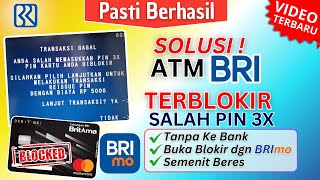 Cara Buka Blokir ATM BRI Terblokir Salah PIN 3 Kali Tanpa Ke Bank | Solusi ATM BRI Terblokir Cara Buka Blokir ATM BRI Terblokir Salah PIN 3 Kali Tanpa Ke Bank | Solusi ATM BRI Terblokir
