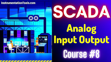 SCADA Tutorial 8 - Analog Input Output Example | SCADA System Training Lessons