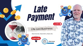 Ethics in Business: The Impact of Late Payments on Cash Flow