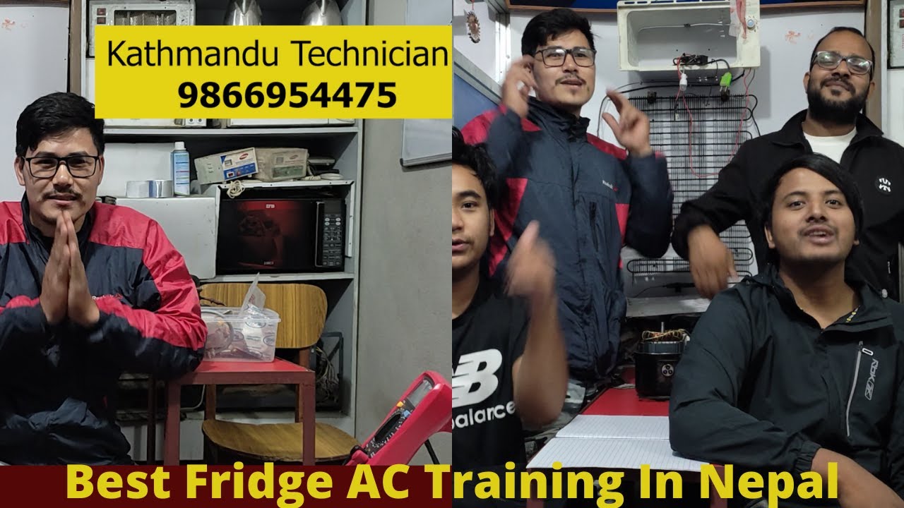 Best Fridge AC Training In Kathmandu Technician | With Both Practical & Theory