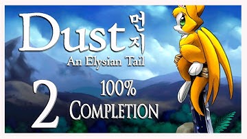 Dust An Elysian Tail TOUGH Walkthrough 100% | All Trophies/All Achievements #2