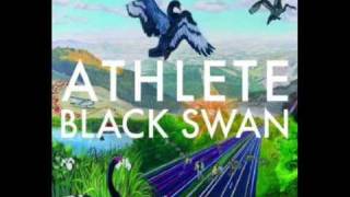 Athlete - Black Swan - Don&#39;t Hold Your Breath